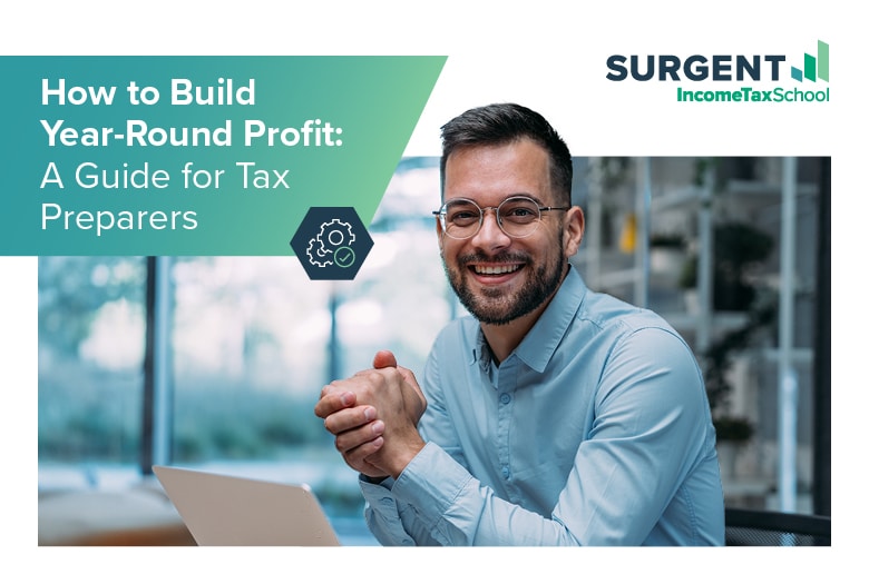 How to Build Year-Round Profit: A Guide for Tax Preparers